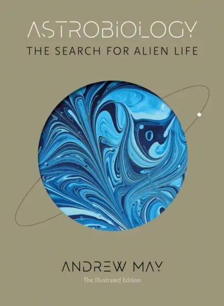 Astrobiology - Andrew May