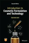 Introduction to Cosmetic Formulation and Technology - Gabriella  Baki