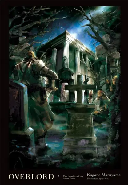 Overlord, Vol. 7 (light novel) - Maruyama Kugane, so-bin