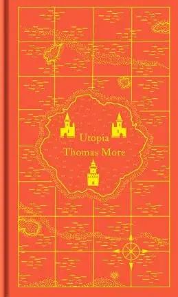 The Utopia - Thomas More