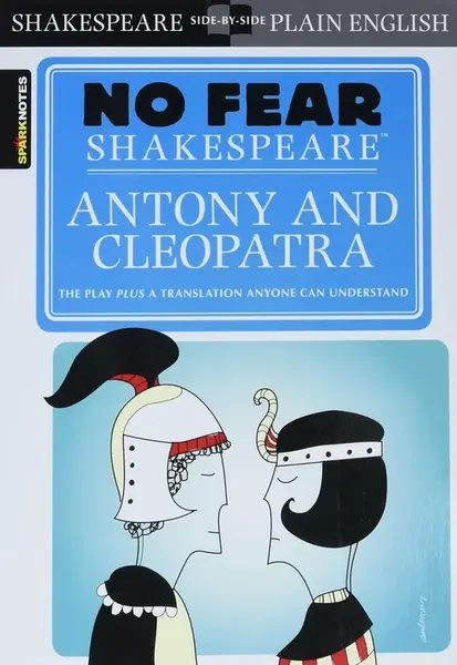 Antony & Cleopatra - William Shakespeare, Sparknotes