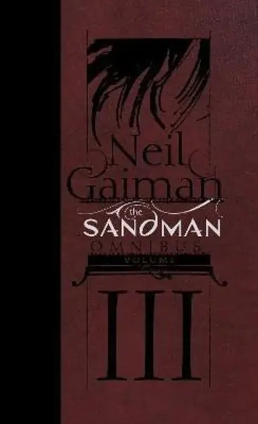 The Sandman Omnibus Vol. 3 - Neil Gaiman