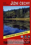 Jižní Čechy / Turistický průvodce Rother