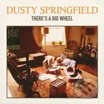 Dusty Springfield:  Res A Big Wheel LP