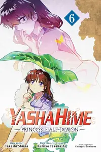 Yashahime: Princess Half-Demon, Vol. 6 - Rumiko Takahashi
