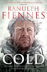 Cold - Fiennes Ranulph