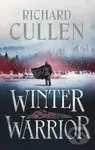 Winter Warrior - Richard Cullen