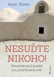 Nesuďte nikoho! - Isaac Slater
