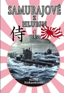 Samurajové z hlubin 1. - Seichi Nakashima