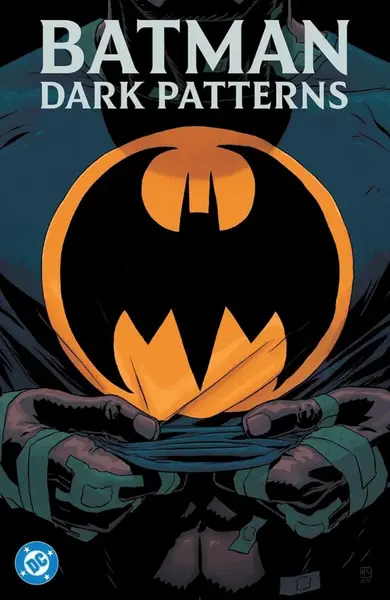 Batman: Dark Patterns - Dan Watters, Hayden Sherman