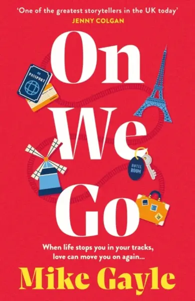 On We Go - Mike Gayle