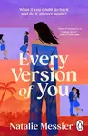 Every Version of You - Natalie Messier