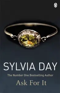 Ask for It - Sylvia Day