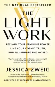 The Light Work - Jessica Zweig