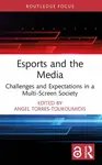 Esports and the Media