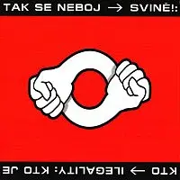 Svině! – Tak se neboj