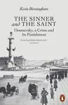 The Sinner and the Saint - Kevin Birmingham