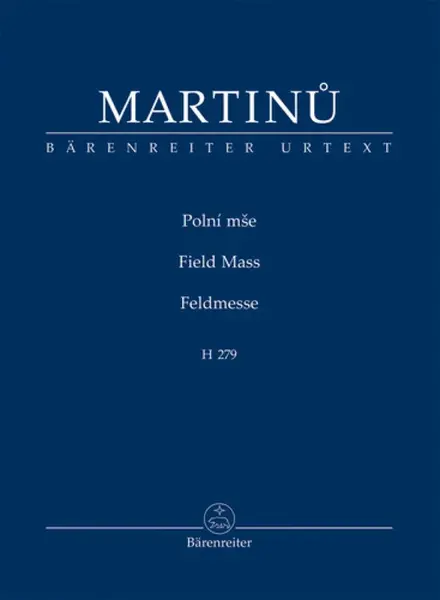 Polní mše - Bohuslav Martinů