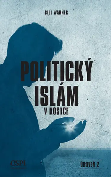 Politický islám - Bill Warner