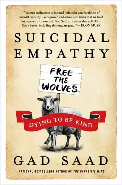 Suicidal Empathy - Gad Saad