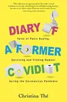 Diary of a Former Covidiot - John Hare