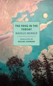 The Frog in the Throat - Markus Werner