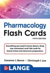 LANGE Pharmacology Flash Cards, Fifth Edition - Christoph Lee, Suzanne Baron