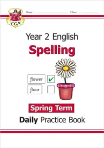 KS1 Spelling Year 2 Daily Practice Book: Spring Term - CGP Books