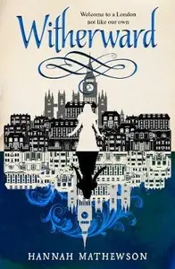 Witherward - Hannah Mathewson