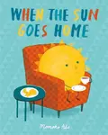 When the Sun Goes Home - Momoko Abe