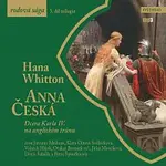 Hana Whitton, Paul Whitton, Hana Parkánová - Whitton, Hana Parkánová-Whitton – Anna Česká