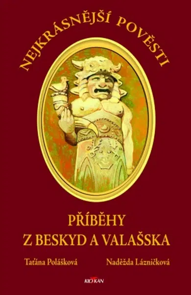Příběhy z Beskyd a Valašska - Taťána Polášková, Naděžda Lázničková - e-kniha