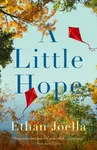 A Little Hope - Ethan Joella