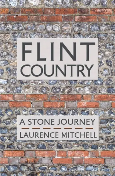 Flint Country - Laurence Mitchell