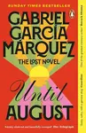 Until August - Gabriel García Márquez