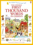 First Thousand Words in German - Heather Amery