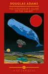 The Hitchhiker's Guide To The Galaxy - Douglas Adams