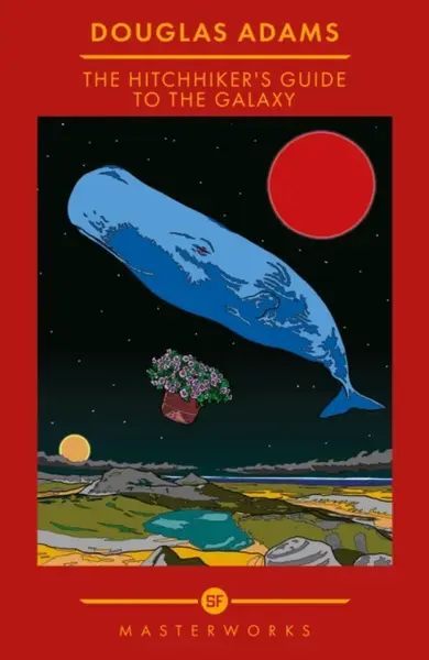 The Hitchhiker's Guide To The Galaxy - Douglas Adams