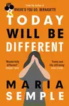 Today Will be Different - Maria Sempleová