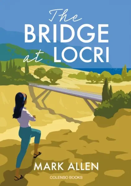 The Bridge at Locri - Mark Allen Smith