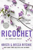 Ricochet - Becca Ritchie, Krista Ritchie