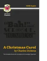 A Christmas Carol - The Complete Novel with Annotations and Knowledge Organisers - Charles Dickens