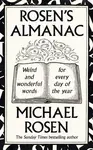 Rosenâ€™s Almanac - Michael Rosen