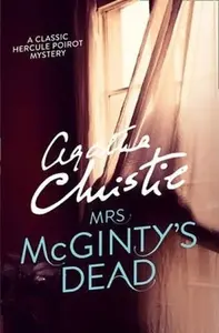 Mrs McGintyâ€™s Dead - Agatha Christie