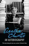 An Autobiography - Agatha Christie