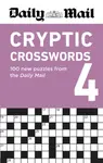Daily Mail Cryptic Crosswords Volume 4 - Daily Mail