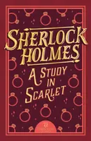 Sherlock Holmes: A Study in Scarlet - Sir Arthur Conan Doyle