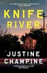 Knife River - Justine Champine