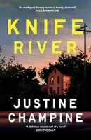 Knife River - Justine Champine