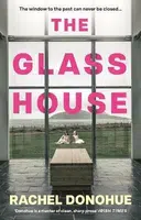 Glass House - Donohue Rachel